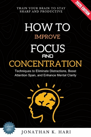 How to Improve Focus and Concentration:
