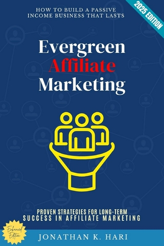 Evergreen Affiliate Marketing: