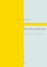 Eine Ode an das Licht - Marga Bijvoet