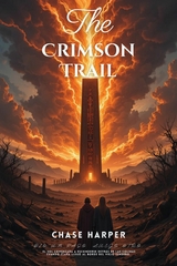 The Crimson Trail -  Chase Harper