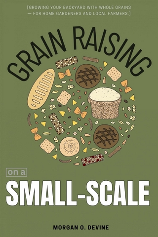 Grain Raising on a Small-Scale:::