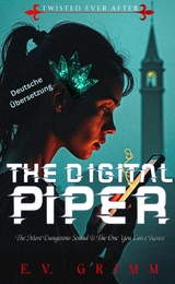 The Digital Piper - E.V. Grimm