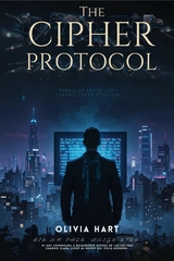 The Cipher Protocol -  Olivia Hart