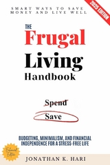 The Frugal Living Handbook: -  Jonathan K. Hari