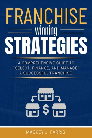 Franchise Winning Strategies: