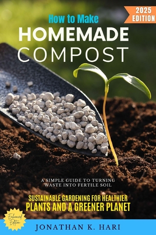 How to Make Homemade Compost:
