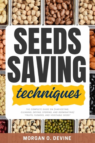 Seeds Saving Techniques: