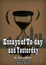 Essays of To-day and Yesterday -  Stacy AUMONIER