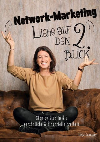 Network-Marketing - Liebe auf den 2. Blick