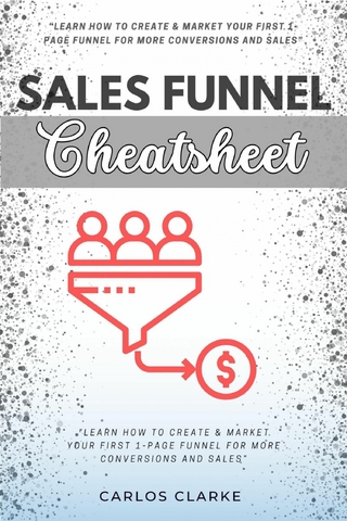 Sales Funnel Cheatsheet::