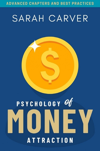 Psychology of MONEY Attraction: