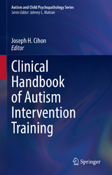 Clinical Handbook of Autism Intervention Training - 
