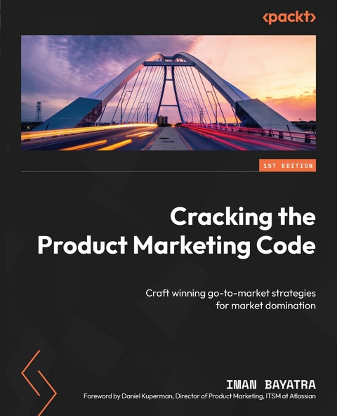 Cracking the Product Marketing Code -  Iman Bayatra