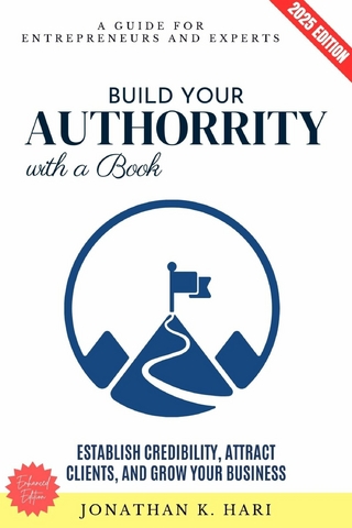 Build Your Authority with a Book: