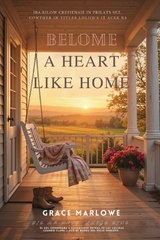 A Heart Like Home -  Grace Marlowe
