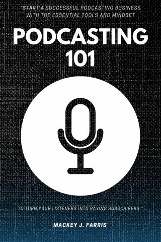 Podcasting 101::
