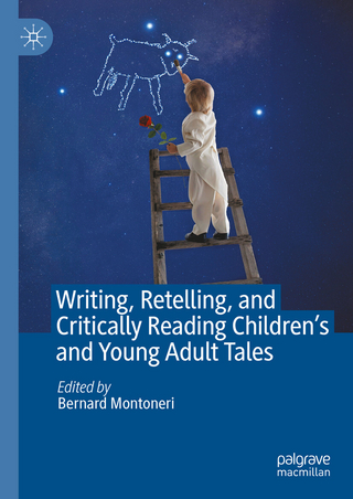 Writing, Retelling, and Critically Reading Children's and Young Adult Tales