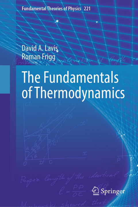 The Fundamentals of Thermodynamics - David A. Lavis, Roman Frigg
