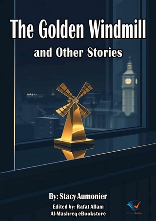 The Golden Windmill and Other Stories