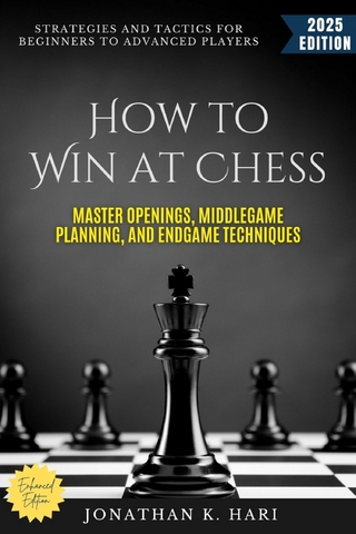 How to Win at Chess: