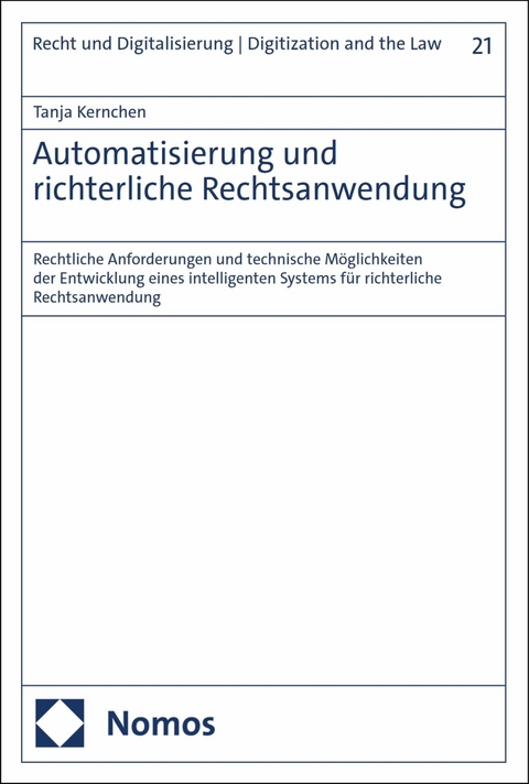 Automatisierung und richterliche Rechtsanwendung - Tanja Kernchen