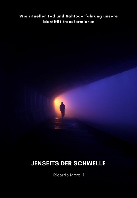 Jenseits der Schwelle -  Ricardo Morelli