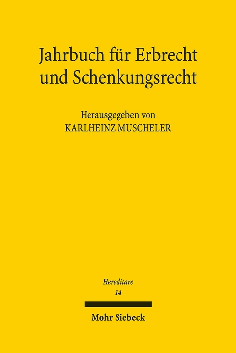 Jahrbuch f&uuml;r Erbrecht und Schenkungsrecht - 