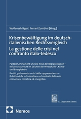 Krisenbewältigung im deutsch-italienischen Rechtsvergleich | La gestione delle crisi nel confronto italo-tedesco - 