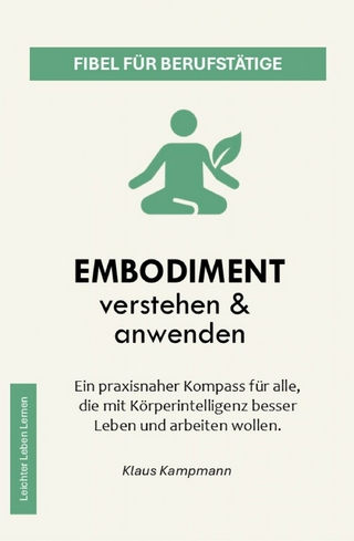 Embodiment verstehen & anwenden