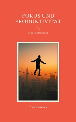 Fokus und Produktivität