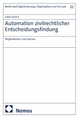 Automation zivilrechtlicher Entscheidungsfindung - Lukas Quack