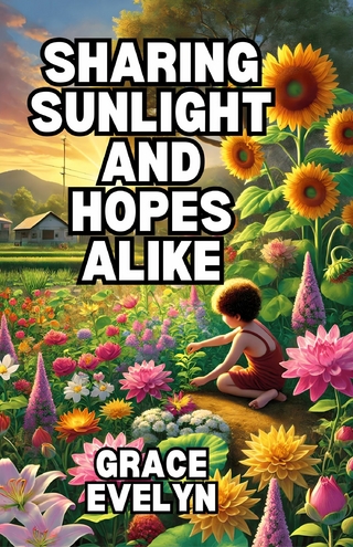 Sharing Sunlight and Hopes Alike