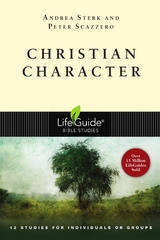 Christian Character -  Peter Scazzero,  Andrea Sterk