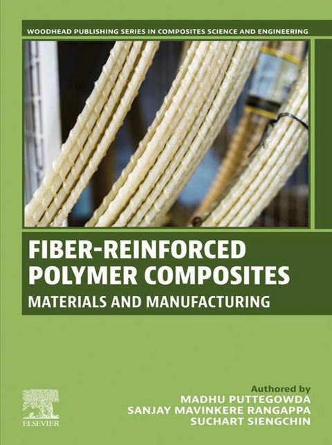 Fiber-Reinforced Polymer Composites -  Madhu Puttegowda,  Sanjay M. R,  Suchart Siengchin