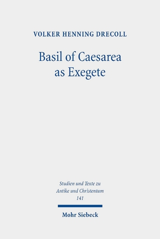 Basil of Caesarea as Exegete