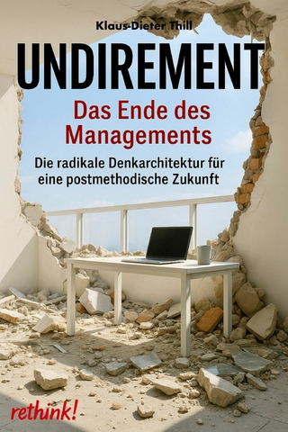 UNDIREMENT – Das Ende des Managements