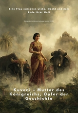 Kuveni -  Mutter des K&ouml;nigreichs, Opfer der Geschichte -  Ishara Dilani Rajapaksha Munasinghege