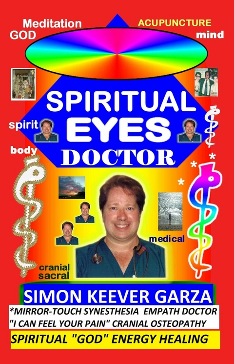 Spiritual Eyes Doctor -  SIMON KEEVER GARZA
