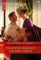 Pikantes Ger&uuml;cht um Miss Verity - Vivienne Lorret