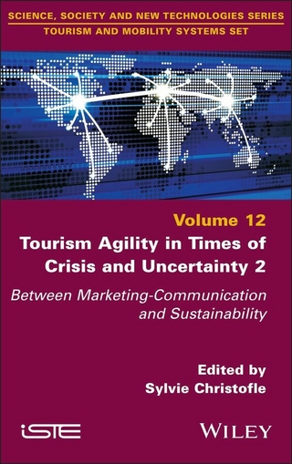 Tourism Agility in Times of Crisis and Uncertainty 2