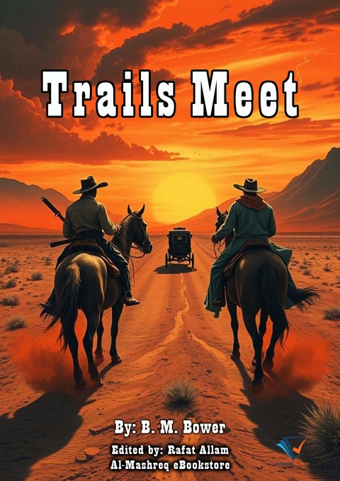 Trails Meet - B. M. Bower