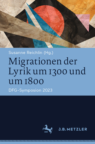 Migrationen der Lyrik um 1300 und um 1800