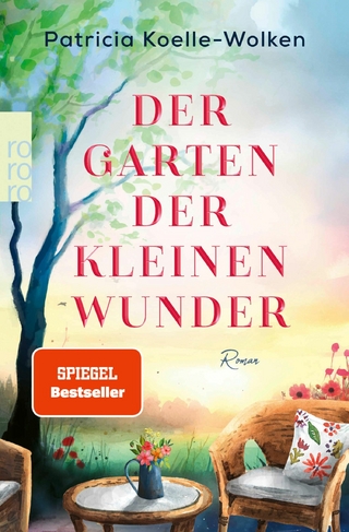 Der Garten der kleinen Wunder