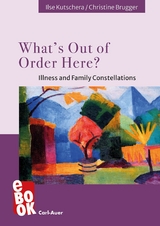 What's Out of Order Here? - Ilse Kutschera, Christine Brugger