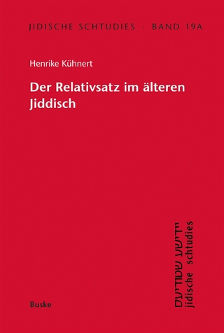 Der Relativsatz im älteren Jiddisch
