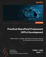 Practical SharePoint Framework (SPFx) Development -  Franck Cornu,  Anoop T.