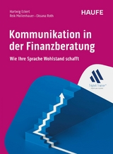 Kommunikation in der Finanzberatung - Hartwig Eckert, Reik Mollenhauer, Oksana Roth