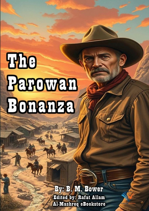 The Parowan Bonanza - B. M. Bower