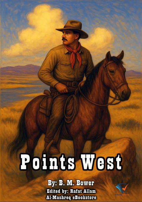 Points West - B. M. Bower
