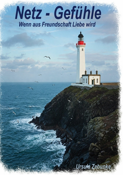 Netz - Gef&uuml;hle -  Ursula Zebunke